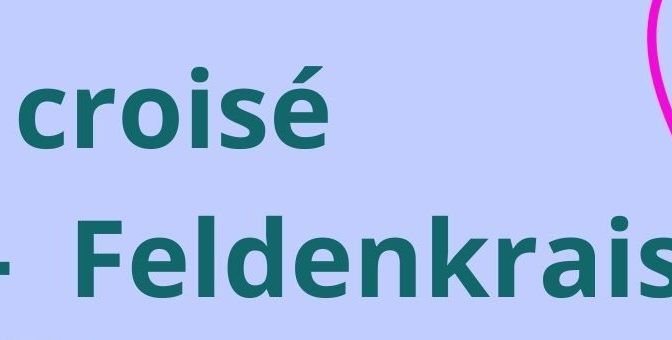 STAGE CROISE YOGA - FELDENKRAIS